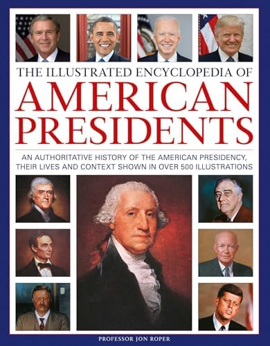 Our Country's Presidents 5th Ed: A Complete Encyclopedia of the